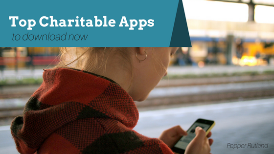 Pepper Rutland introduces 10 charitable apps that users should download now.